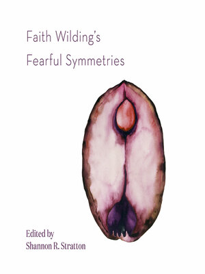 cover image of Faith Wilding's Fearful Symmetries